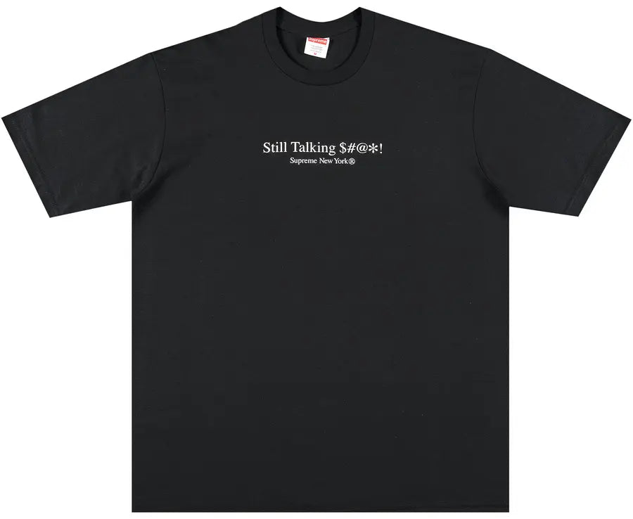 Supreme Still Talking Tee 'Black' – Free Society Supreme Still Talking Tee 'Black' – Free Society