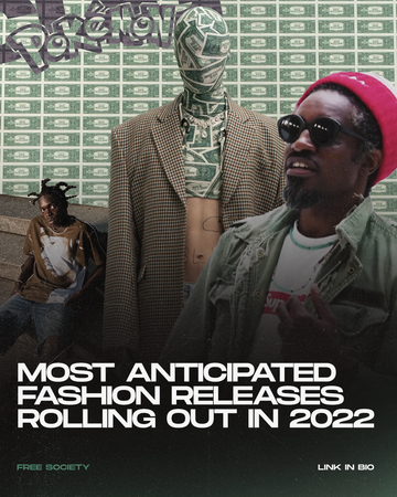 FS Reads: Most Anticipated Fashion Releases Rolling Out In 2022