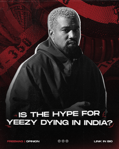 FS Reads: Why is the hype for Yeezy dying in India?