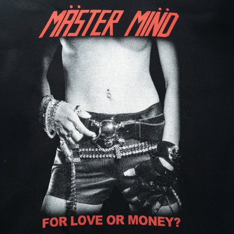 MasterMind For Love or Money T-shirt